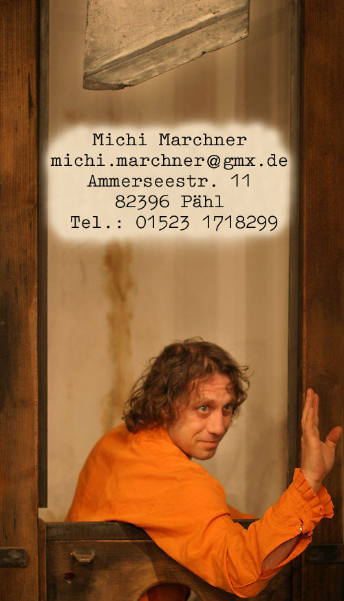Michi Marchner
michi.marchner{at}gmx{punkt}de
Mayrhoferring 1
82229 Seefeld
